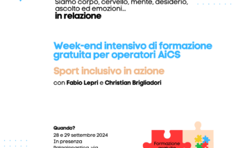 "Sport Inclusivo in Azione" - 28 e 29 settembre week-end intensivo di formazione per operatori AiCS 